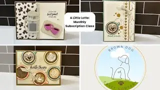 Episode 46: A Little Latte Monthly Subscription Card Class