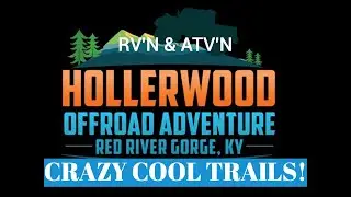 Red River Gorge Trip Part 1 Hollerwood Offroad Adventures #atvtrails #utv #redrivergorge