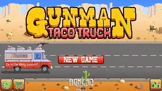 Gunman Taco Truck Gameplay Part 1 iOS / Android