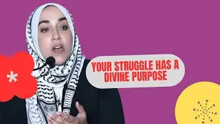 Your Struggle Has a Divine Purpose