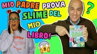 MIO PADRE PROVA SLIME DEL MIO LIBRO! COSA USCIRA'? Iolanda Sweets