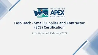 Fast-Track - Small Supplier and Contractor (SCS) Certification