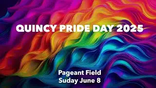 Quincy Pride Day 2025