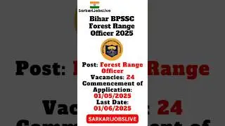 Bihar BPSSC Forest Range Officer 2025: Apply Now for 1 Lakh Salary!