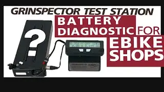 Intro to the Grinspector Battery Station, Designed for Cycle Testing Ebike Battery Packs