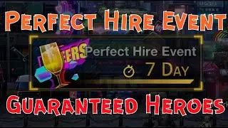 Battle Night. Guaranteed Hero. Perfect Hire Event.