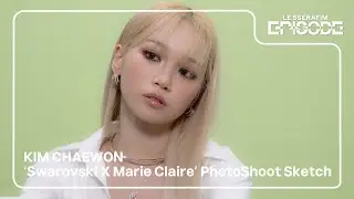 [EPISODE] KIM CHAEWON 'Swarovski X Marie Claire’ PhotoShoot Sketch