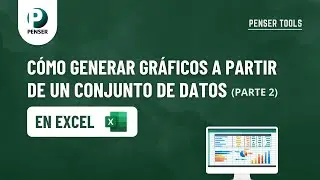 C&Oacute;MO GENERAR GR&Aacute;FICOS con una TABLA DE FRECUENCIA en EXCEL (PARTE 2) | PENSER TOOLS