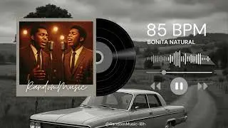 Bonita Natural - 85BPM