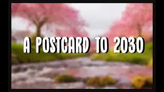 A Postcard to 2030 | ΛLTΛ
