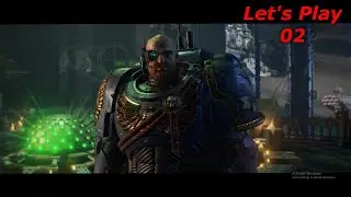 Warhammer 40,000 Space Marine 2- Let's Play 02: Meeting The New Squad