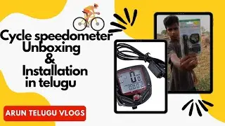 cycle speedometer Unboxing & installation process in telugu//ARUN TELUGU VLOGS//#youtube #cycle