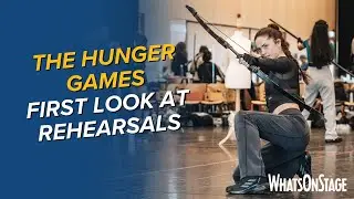The Hunger Games stage show | In rehearsals