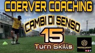 15 CAMBI DI SENSO PER LA PROTEZIONE DELLA PALLA || TURN SKILLS