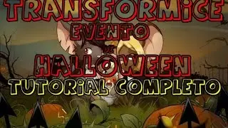 EVENTO DE HALLOWEEN TRANSFORMICE ! TUTORIAL COMPLETO!!