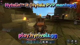 Hytalin&trade; it.. on HYRIVALS PvP! (pip montage)