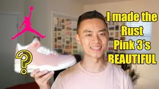 Custom Jordan 3 Rust Pink - I FIXED this colorway! (On Feet + Review)