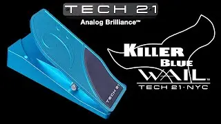 Tech 21 Killer Blue Wail Bass Wah