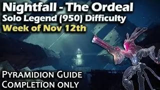Destiny 2: Shadowkeep &mdash; Руководство по одиночному режиму &laquo;Сумрачный налёт&raquo; &mdash; Легенда &mdash; 950 &mdash; Пирамидион &mdash; Неделя с 12 ноября