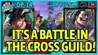 IT'S A BATTLE IN THE CROSS GUILD - OP14 🟢 Mihawk VS. ⚫ Crocodile 🎮 GAMEPLAY