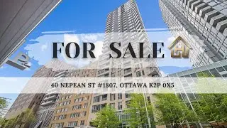 SOLD｜40 NEPEAN ST #1807, Ottawa K2P 0X5