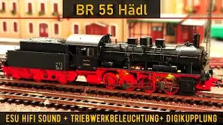104# TT Hädl BR 55 Digitalisierung ESU LokSound 5 Triebwerkbeleuchtung Digitalkupplung