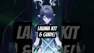LAUMA'S KIT AND FULL GUIDE! | Genshin Impact