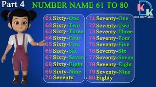 Number Names 61 To 80 | Learn Counting | Number Names In English | 61,70,80 Ki Spelling | Counting