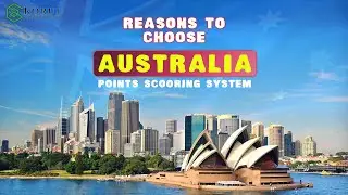 Top Reasons To Choose Australia | Points Scoring System | Koruu Consultants | @thecredibleadvice