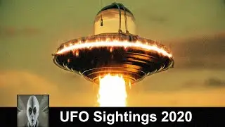 Top 5 UFO Sightings 2020 Proof Positive