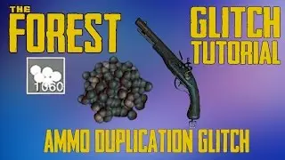 The Forest : How to Duplicate Ammo for The Old Gun
