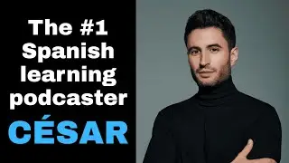How the #1 Spanish Learning Podcaster Found His True Passion | @SpanishLanguageCoach