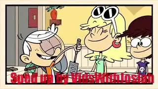 The loud house theme song Sped Up 200