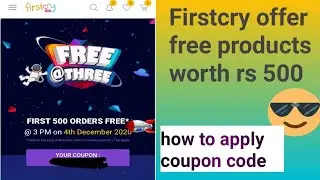 firstcry offer.first 500 order free. & 50% discount firstcry offer.how to apply coupon code in hindi