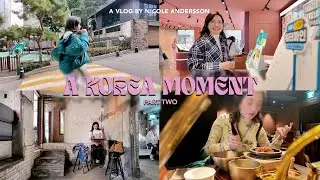 A Korea Moment Part 2 | Nicole Andersson