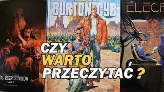 Recenzja komiksów - Król rozpustników. Księga I, Burton & Cyb, Elecboy 2