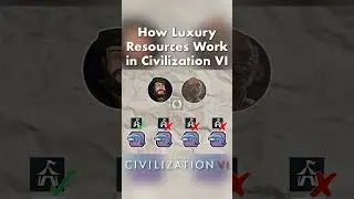 Civ 6 | How Luxury Resources Work
