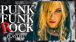 【常識に噛みつけ】洋楽PUNK FUNK ROCK プレイリスト🔥（筋トレ・ワークアウト・ドライブ）