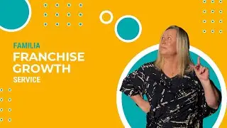 How Familia Helps You Grow Your Franchise Business