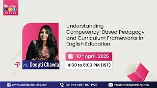 English | Understanding Competency-Based Pedagogy and Curriculum Frameworks in English Education
