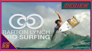 Barton Lynch Pro Surfing Review