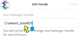 How to Edit Handle & Username in Explorer App