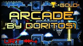 Unrecognized Talent #4 Arcade by Doritos1 [GOLD]