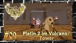 Platin 2 im Vulcano/Tower ▬ #09 Floral Flyff
