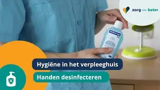 Hoe desinfecteer je goed je handen?