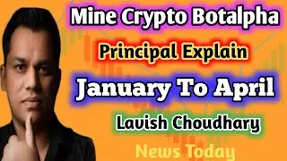 Lavish Choudhary बड़ी बयान 🔥 Withdrawal Mine Crypto Botalpha || Forex Trading Bitnova || Tlc 2.0