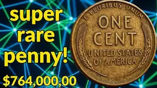 Don't Spend This Penny! 1c Coin Worth up to $2 Millions!