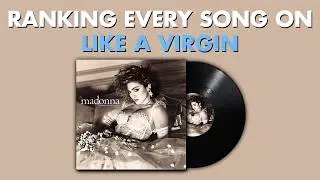 Ranking EVERY SONG On Like A Virgin by Madonna 👰🏼&zwj;♀️ #MadonnaMarathon Ep. 2
