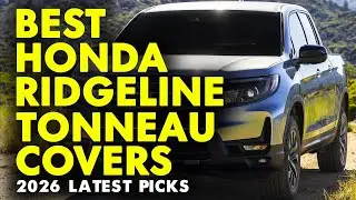 ✅ Топ-5: Лучшие чехлы для кузова Honda Ridgeline 🚗 Лучшие чехлы для кузова Honda Ridgeline 🚗 США ...