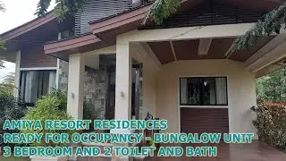 Amiya Resort Residences Ready for Occupancy Bungalow House and Lot | Video Tour by Vestmore Realty